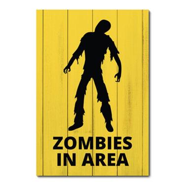 Imagem de Placa Decorativa - Zombies In Area - 0933
