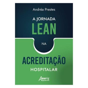 Imagem de A Jornada Lean Na Acreditação Hospitalar