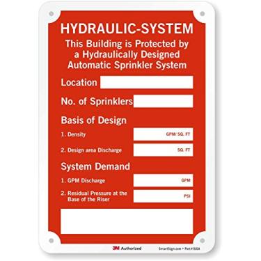 Imagem de SmartSign Placa "Sistema hidráulico - This Building Is Protected by A Hydraulically Design Automatic Sprinkler System" | 17,8 cm x 25,4 cm Alumínio refletivo de grau de engenheiro 3M