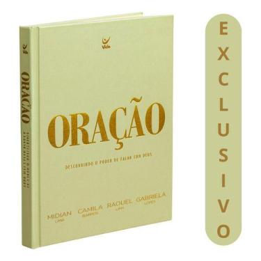Imagem de Livro Oração Descobrindo O Poder De Falar Com Deus  Midian Lima, Raque
