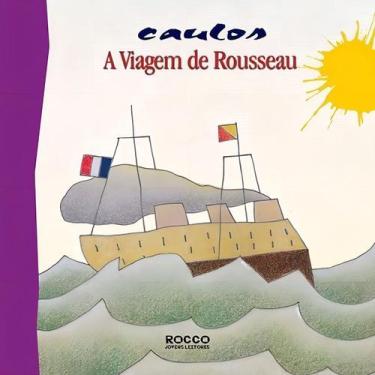 Imagem de Viagem de Rousseau, A - ROCCO, Sortido