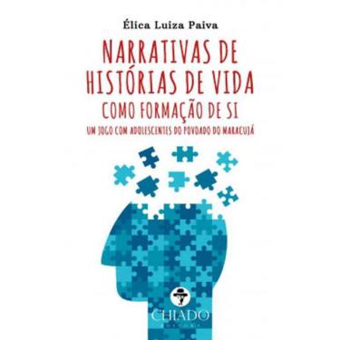 Imagem de Narrativas De Historias De Vida Como Formaçao De Si