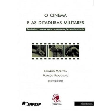 Imagem de Cinema E As Ditaduras Militares, O