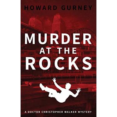 Imagem de Murder at The Rocks: A Dr Christopher Walker Mystery Book 3