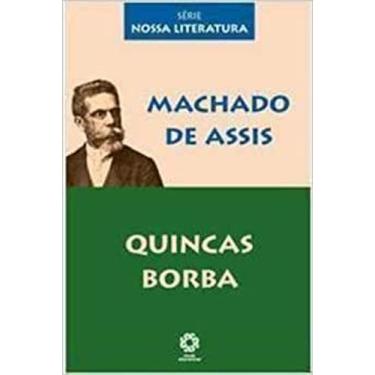 Imagem de Quincas Borba - Machado De Assis - Série Nossa Literatura - Escala Edu
