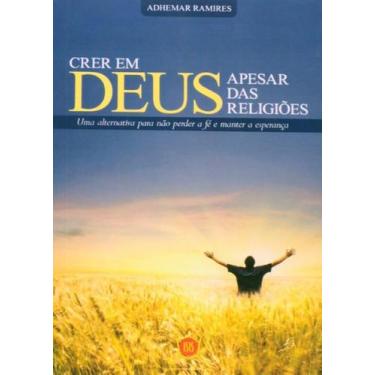 Imagem de Crer em Deus Apesar das Religiões - Isis, 3