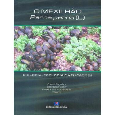 Imagem de Mexilhao, o - perna perna (l.) - biologia, ecologia e aplicacoes - INT