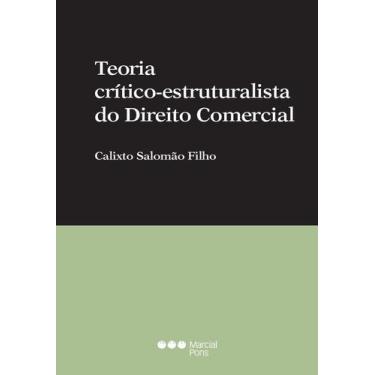 Imagem de Teoria crítico-estruturalista do direito comercial