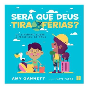 Imagem de Livro Será que Deus tira férias  Ilustrado