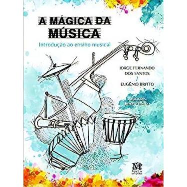 Imagem de Livro - A mágica da música