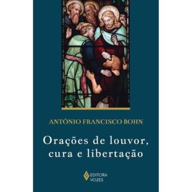 Imagem de Orações De Louvor, Cura E Libertação