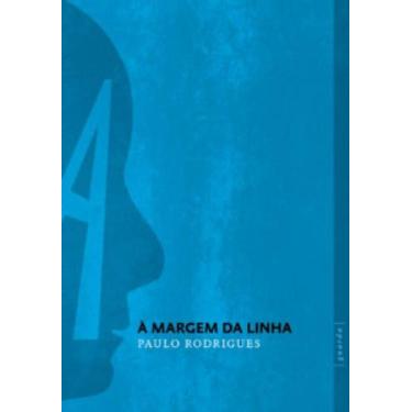 Imagem de à margem da Linha - GRUA LIVROS, 3