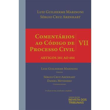 Imagem de COMENTáRIOS AO CóDIGO DE PROCESSO CIVIL  VOLUME VII - ARTIGOS 381 AO 484  3O EDIçãO