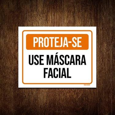 Imagem de Placa De Sinalização - Proteja-se Use Máscara Facial 36x46