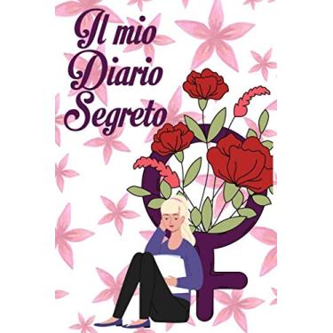 Imagem de Il Mio Diario Segreto: Per Scrivere Appunti E Ricordi Bambina Ragazze A 7 Anni Lol Taccuino Journal libretto D'appunti Blocco Notes Quaderno Agendina Diario Giornale Per Uomini e Donne