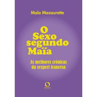 Imagem de Livro - O sexo segundo Maïa