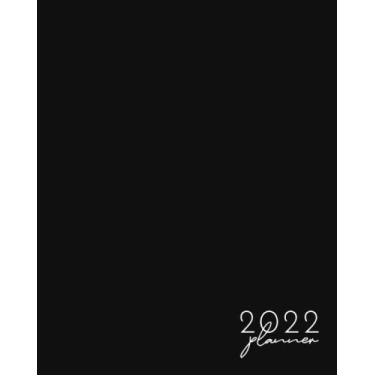 Imagem de 2022 Monthly and Weekly Planner: January to December Agenda and Organizer with Horizontal Layout (8"x10") - Classic Black and White Design