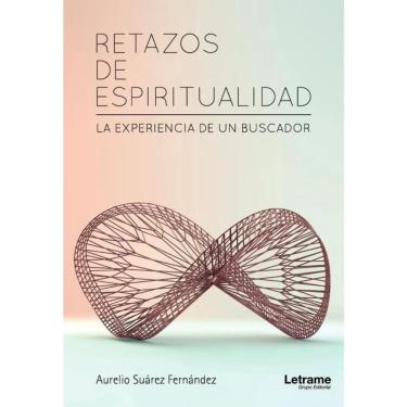 Imagem de Retazos de espiritualidad. La experiencia de un buscador - Espanhol