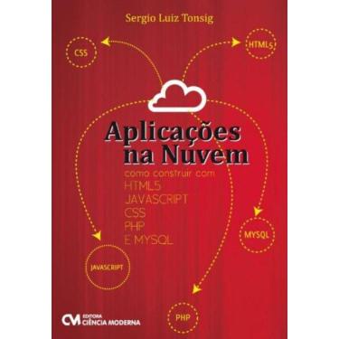 Imagem de Aplicacoes Na Nuvem - Como Construir Com Html5, Ja