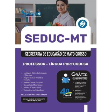 Imagem de Apostila SEDUC-MT - Professor - Língua Portuguesa - Editora Solução
