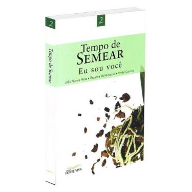 Imagem de Tempo de Semear - Livro de Autoajuda - FONTE VIVA