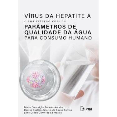 Imagem de Vírus da hepatite A e sua relação com os parâmetros de qualidade da água para consumo humano
