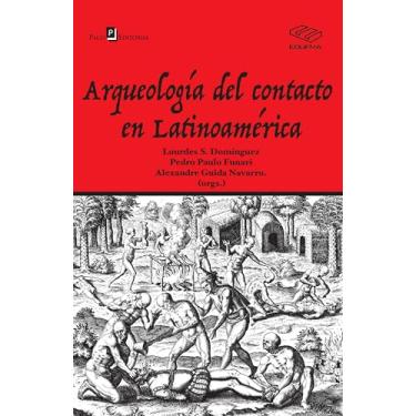 Imagem de Arqueología del Contacto en Latinoamérica