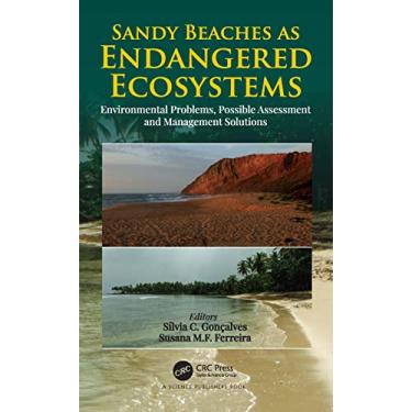 Imagem de Sandy Beaches as Endangered Ecosystems: Environmental Problems, Possible Assessment and Management Solutions