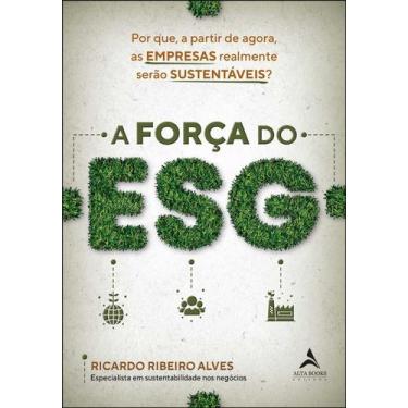Imagem de A Força do ESG Sortido - ALTA BOOKS, Sortido