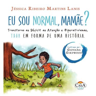 Imagem de Transtorno de Déficit de Atenção e Hiperatividade- TDAH em forma de uma história
