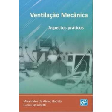 Imagem de Ventilacao Mecanica - Aspectos Praticos, 3