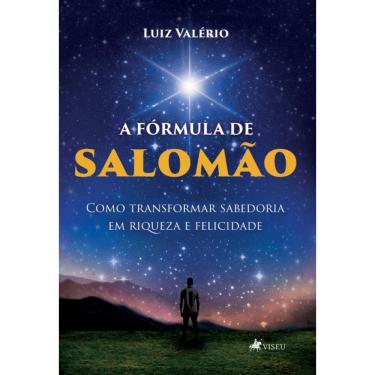 Imagem de A Fórmula de Salomão: Como transformar sabedoria em riqueza e felicidade