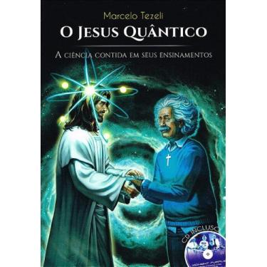 Imagem de O Jesus Quântico - Uma Análise da Física Quântica e Espiritismo - DIDI