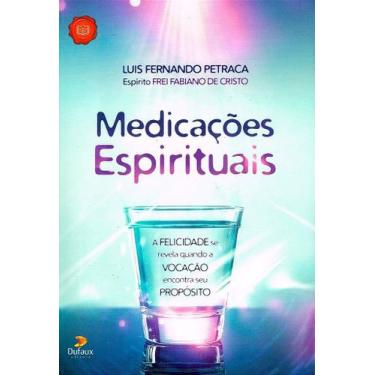 Imagem de Medicações Espirituais - Guia Prático para Autoconhecimento e Cura Int