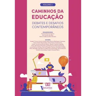 Imagem de Caminhos da Educação - debates e desafios contemporâneos - Português