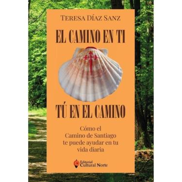 Imagem de El Camino en ti, tú en el camino - Espanhol