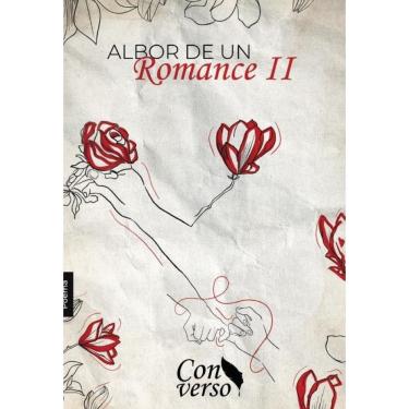 Imagem de Albor de un romance. Tomo II - Espanhol