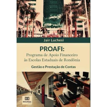 Imagem de PROAFI: Programa de Apoio Financeiro às Escolas Estaduais de Rondônia-Português