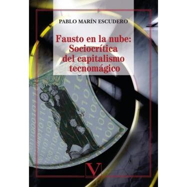 Imagem de Fausto en la nube: Sociocrítica del capitalismo tecnomágico - Espanhol