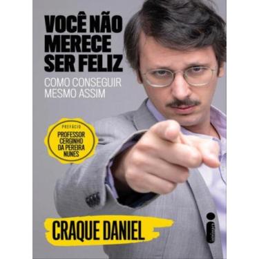 Imagem de Livro - Você não merece ser feliz - Editora Intrínseca