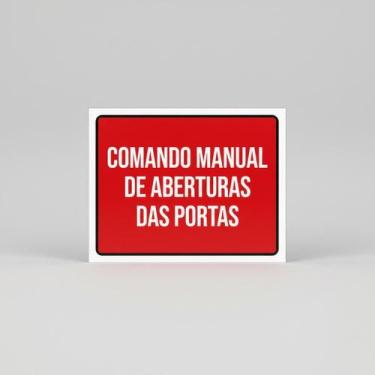 Imagem de Placa Acm Comando Manual Abertura Portas 18X23 - Sinalizo