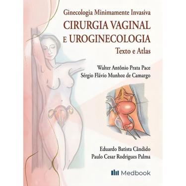 Imagem de Cirurgia Vaginal e Uroginecologia - 01Ed/22