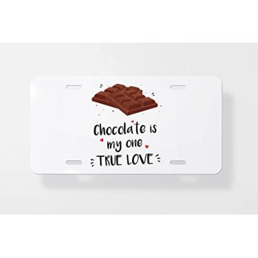 Imagem de Capa para placa de carro Chocolate is My One True Love - Capa para placa de carro nova para carro - Capa para moldura da placa de carro 15 x 30 cm