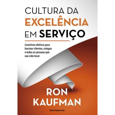 Imagem de Livro - Cultura da excelência em serviço