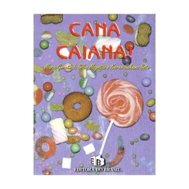 Imagem de Cana Caiana - Editora Do Brasil