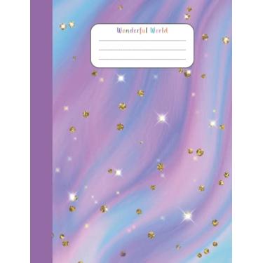 Imagem de Wonderful World: Composition Notebook Starry Rainbow Wide Ruled Lined Paper Notebook Journal, Workbook for Teens Kids Students Girls for Home School College | 120 Pages - 7.44 x 9.69'