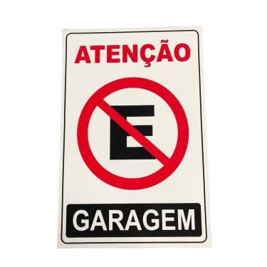 Imagem de Placa Sinalização Proibido Estacionar Garagem 30X40Cm