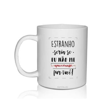 Imagem de Caneca Personalizada Para Dia Das Mães - Estranho Seria...