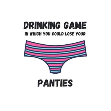Imagem de Drinking Game in Which You Could Lose Your Panties: Tarot Journal, 6"x9", 107 pages