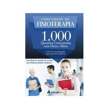 Imagem de Concursos de Fisioterapia: 1.000 Questões Comentadas com Dicas Bizus -